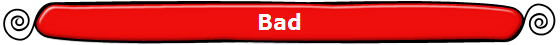 Bad